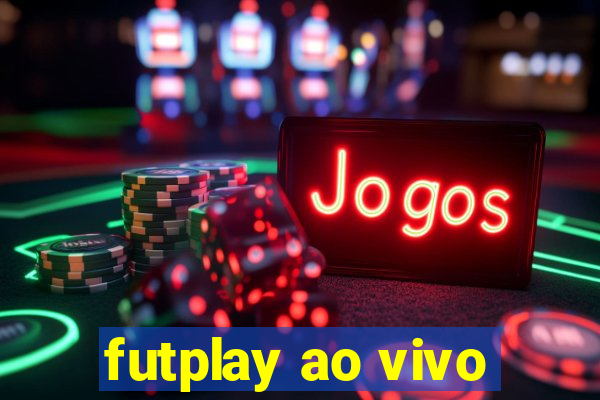 futplay ao vivo